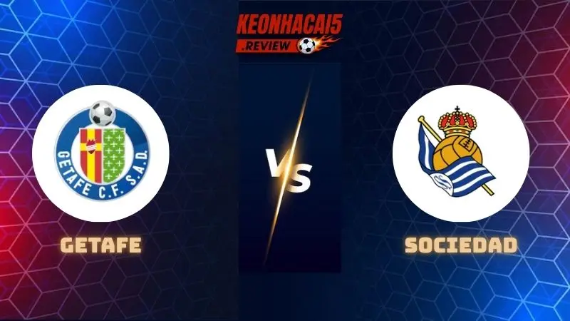 Getafe vs Sociedad